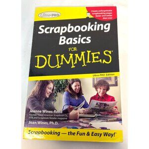 Scrapbooking Basics For Dummies Ultra-PRO Edition Book
